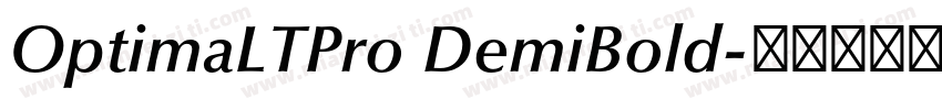 OptimaLTPro DemiBold字体转换
